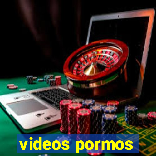 videos pormos